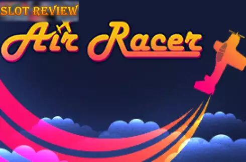 Air Racer Slot Review